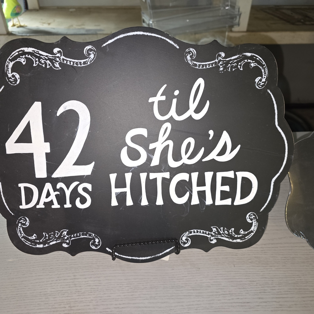 Black and White Wedding Countdown Sign And Brand New Never Used Sign/stands.